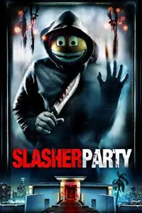 Poster to the movie "Slasher Party" #1075393