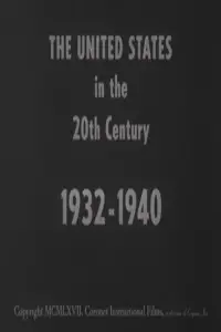 The United States in the 20th Century 1932-1940