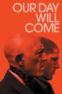 Poster to the movie "Our Day Will Come" #1179974