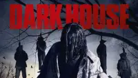 Backdrop to the movie "Dark House" #1172576