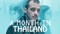 Backdrop to the movie "A Month in Thailand" #1095346