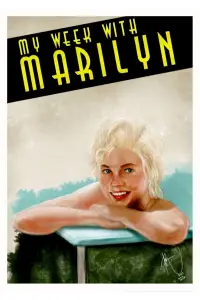 Poster to the movie "My Week with Marilyn" #992871