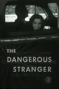 Poster to the movie "The Dangerous Stranger" #984246