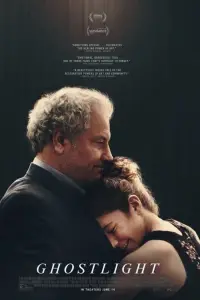 Poster to the movie "Ghostlight" #910588