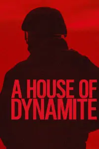 Poster to the movie "A House of Dynamite" #903019