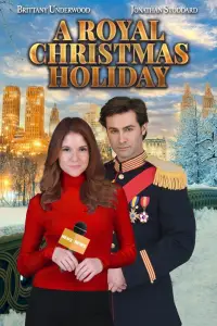 Poster to the movie "A Royal Christmas Holiday" #1111137