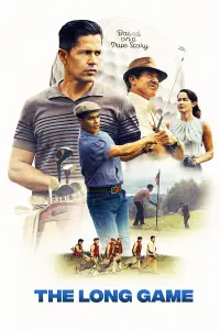 Poster to the movie "The Long Game" #707191
