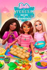 Poster to the movie "Barbie & Teresa: Recipe for Friendship" #649288