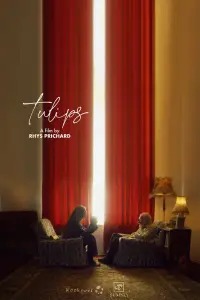 Poster to the movie "Tulips" #1145293
