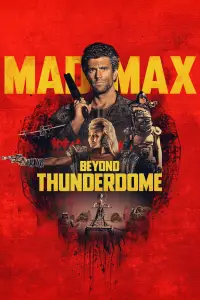 Poster to the movie "Mad Max Beyond Thunderdome" #927261