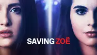 Backdrop to the movie "Saving Zoë" #1107882