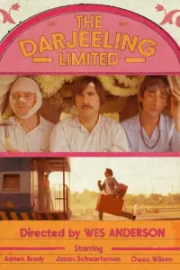 Poster to the movie "The Darjeeling Limited" #779918