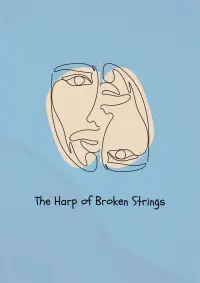 Poster to the movie "The Harp of Broken Strings" #586527