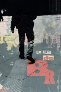 Poster to the movie "Um Filme de BR" #870656