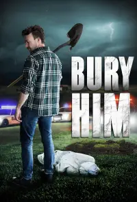 Poster to the movie "Bury Him" #1084699