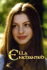 Poster to the movie "Ella Enchanted" #978966
