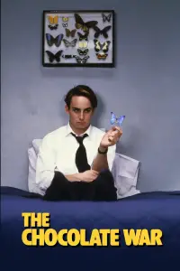 Poster to the movie "The Chocolate War" #1086013