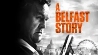 Backdrop to the movie "A Belfast Story" #1197376
