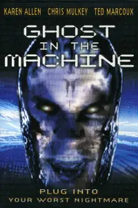Poster to the movie "Ghost in the Machine" #1144978