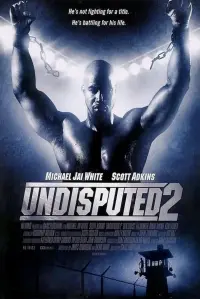 Poster to the movie "Undisputed II: Last Man Standing" #952753
