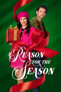 Poster to the movie "A Reason for the Season" #1034452