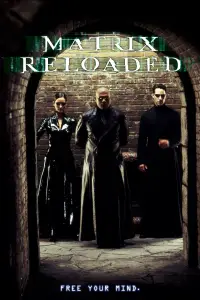 Poster to the movie "The Matrix Reloaded" #915655