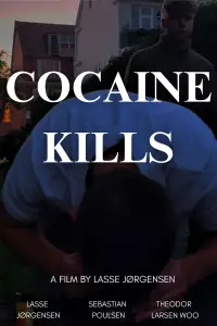 Poster to the movie "Cocaine Kills" #889117