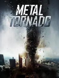Poster to the movie "Metal Tornado" #996983