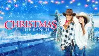 Backdrop to the movie "Christmas at the Ranch" #1131465