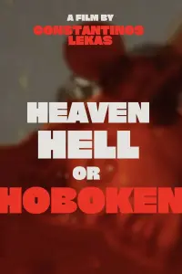 Poster to the movie "Heaven, Hell or Hoboken" #754977