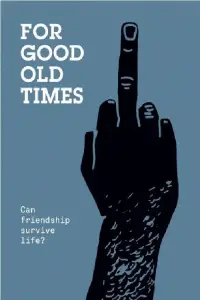 Poster to the movie "For Good Old Times" #1151700