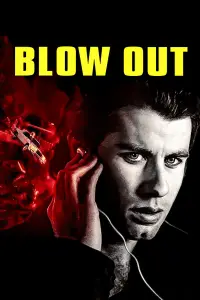 Poster to the movie "Blow Out" #986908