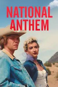 Poster to the movie "National Anthem" #906334