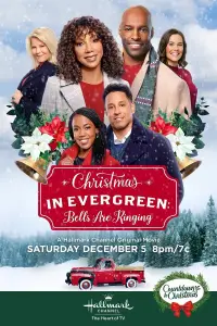Poster to the movie "Christmas in Evergreen: Bells Are Ringing" #959853