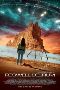 Poster to the movie "Roswell Delirium" #1049286