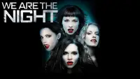 Backdrop to the movie "We Are the Night" #1168473