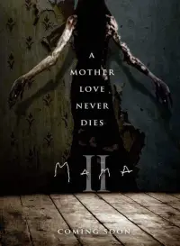 Poster to the movie "Mama 2" #730276