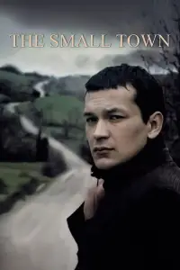 Poster to the movie "The Small Town" #1141317