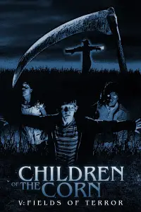 Poster to the movie "Children of the Corn V: Fields of Terror" #1027521