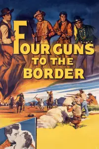 Poster to the movie "Four Guns to the Border" #934784