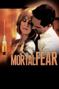 Poster to the movie "Mortal Fear" #1163071