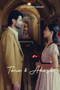 Poster to the movie "Tara And Akash: Love Beyond Realms" #891206