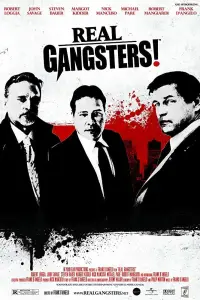 Poster to the movie "Real Gangsters" #1066401