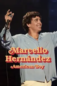 Poster to the movie "Marcello Hernández: American Boy" #1182190
