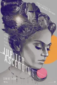 Poster to the movie "Jupiter Ascending" #947066
