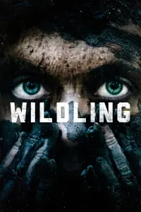 Poster to the movie "Wildling" #695089