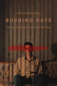Poster to the movie "Burning Days" #990233