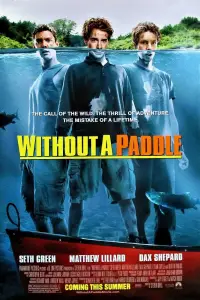 Poster to the movie "Without a Paddle" #982842