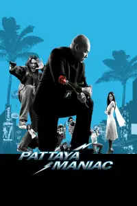 Poster to the movie "Pattaya Maniac" #1050080