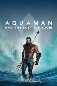 Poster to the movie "Aquaman and the Lost Kingdom" #564702